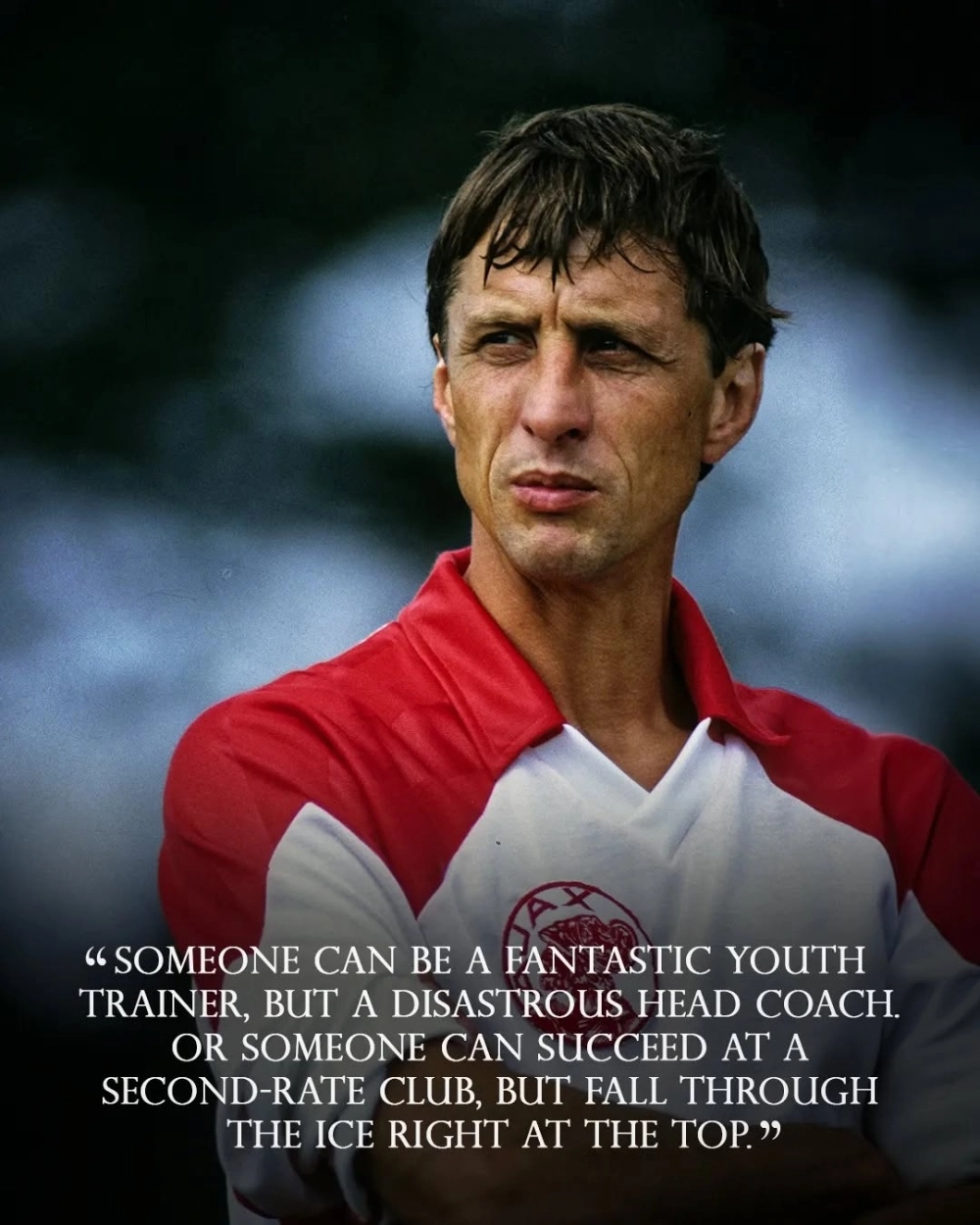 Johan Cruyff thánh, huyền thoại bất tử của bóng đá tổng lực