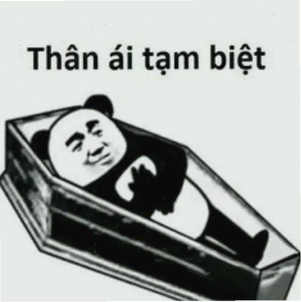 Meme bye với câu nói ấn tượng