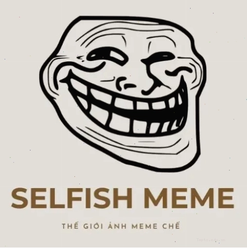 Selfish Meme