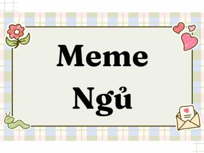 Tổng hợp meme ngủ ngon: Chúc bạn và người thân có giấc mộng đẹp